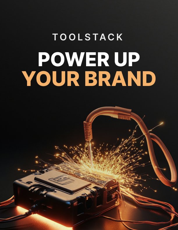 Power Up Your Brand Toolstack